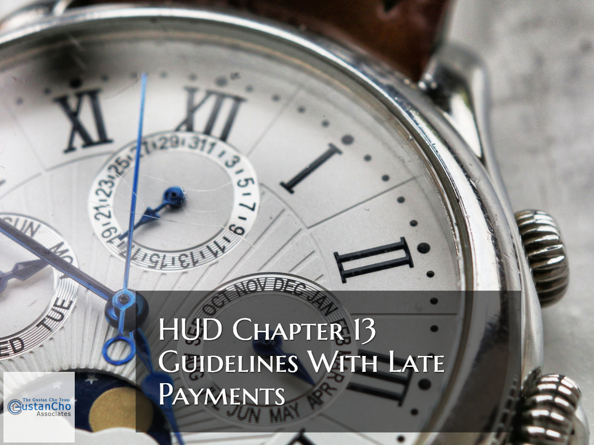 HUD Chapter 13 Guidelines With Late Payments