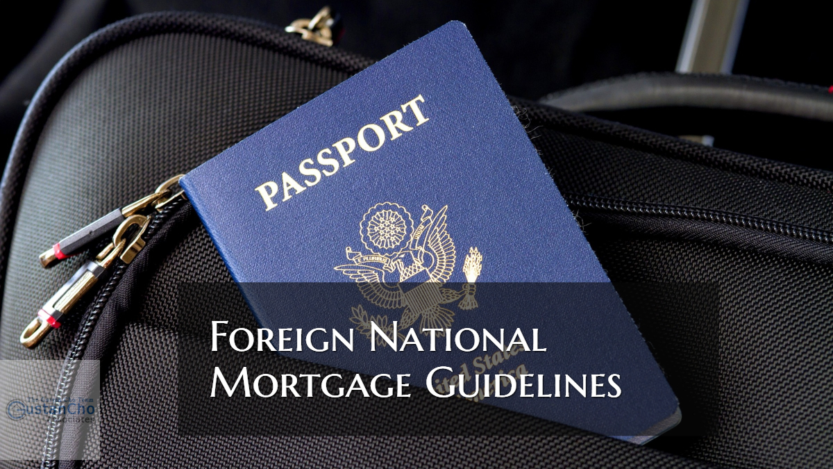 Foreign National Mortgage Loans